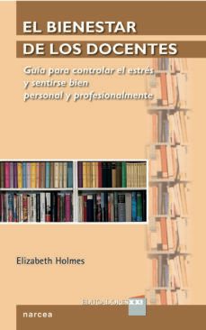 el bienestar de los docentes (ebook)-elizabeth holmes-9788427727076