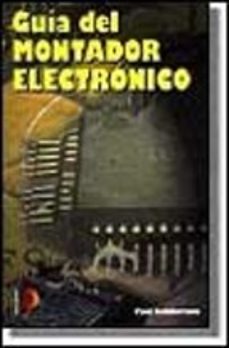 guia del montador electronico-paul cuthbertson-9788428324076