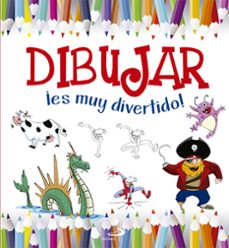 dibujar ¡es muy divertido!-9788428546676