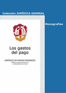 los gastos del pago-veronica de priego fernandez-9788429019476