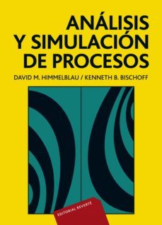 analisis y simulacion de procesos (ebook)-e. j. ... [et al.] himmelblau-9788429191776