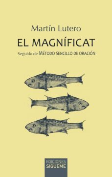 el magnificat; seguido de metodo sencillo de oracion-9788430119776