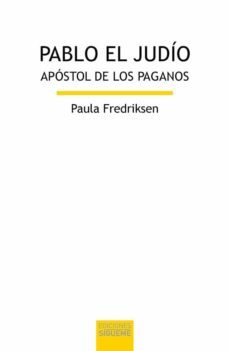 pablo el judio: apostol de los paganos-9788430120376