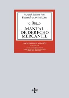 manual de derecho mercantil (13ª ed.) (vol. ii: contratos mercantiles, derecho de los titulos-valores, derecho concursal-manuel broseta pont-fernando martinez sanz-9788430969876