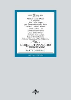 derecho financiero y tributario: parte general (9ª ed.)-9788430979776
