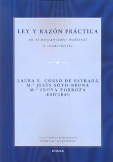 ley y razon practica en el pensamiento medieval y renacentista-9788431329976