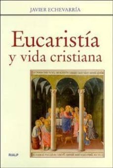 eucaristia y vida cristiana-9788432135576