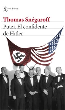 putzi. el confidente de hitler-9788432240676