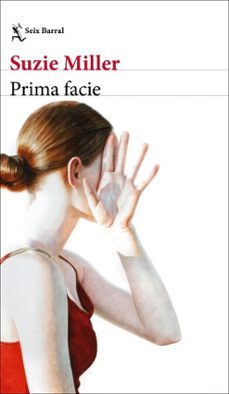 prima facie (ebook)-suzie miller-9788432244476