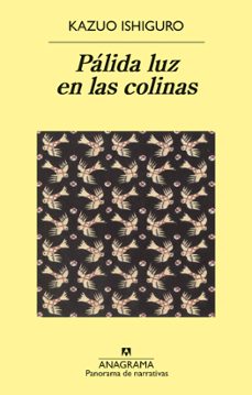 palida luz en las colinas-kazuo ishiguro-9788433931276