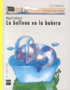 la ballena en la bañera-9788434860476