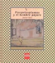 picopelosplumas y el hombre pajaro-javier saez-9788434871076