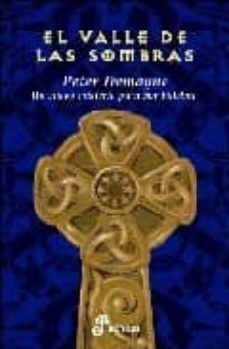 el valle de las sombras (vi entrega de sor fidelma)-9788435035576