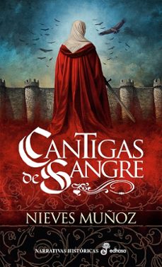 cantigas de sangre-nieves muñoz luque-9788435064576