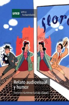 relato audiovisual y humor (ebook)-francisco gutierrez carbajo-9788436265576