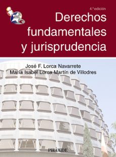 derechos fundamentales y jurisprudencia-9788436824476