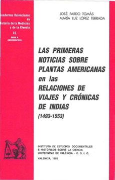 primeras noticias sobre plantas americanas en relaciones de viaje s-jose pardo tomas-9788437011776