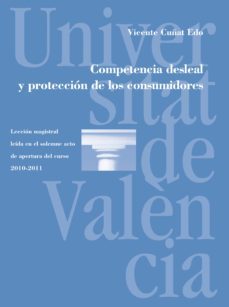 competencia desleal y protección de los consumidores (ebook)-vicente cuñat edo-9788437082776