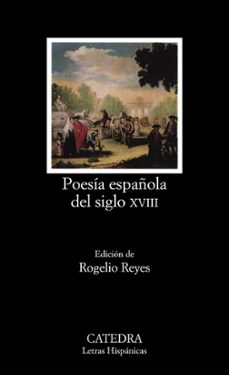 poesia española del siglo xviii-rogelio reyes-9788437607276