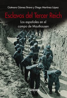 esclavos del tercer reich-9788437644776