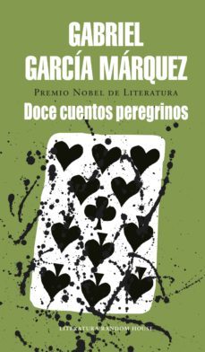 doce cuentos peregrinos (ebook)-gabriel garcia marquez-9788439729976