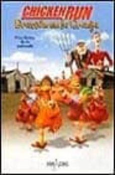 chicken run: evasion en la granja: novelizacion junior-ellen weiss-9788440699176