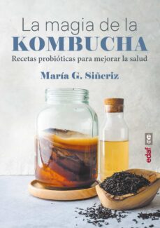 la magia de la kombucha (ebook)-maria g. siñeriz-9788441442276
