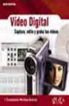 video digital: captura, edita y graba tus videos (ocio digital)-9788441516076