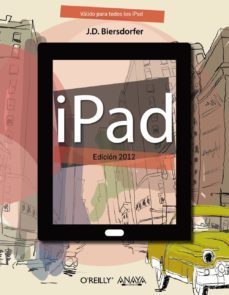 ipad: edicion 2012-j. d. biersdorfer-9788441532076