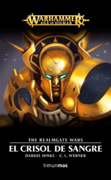 el crisol de sangre (warhammer age of sigmar nº 3)-c.l. werner-9788445006276