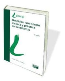 despidos: una forma distinta y practica de estudiarlos (8ª ed.)-9788445432976