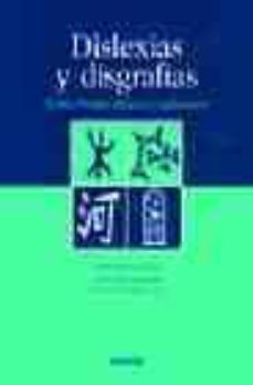 dislexias y disgrafias: teoria, formas clinicas y exploracion-andre roch lecours-9788445806876