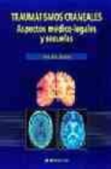 traumatismos craneales: aspectos medico-legales y secuelas-9788445808276