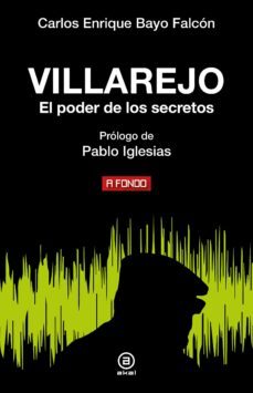 villarejo. el poder de los secretos-carlos enrique bayo falcon-9788446054276