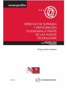 derecho de sufragio y participacion ciudadana a traves de las nue vas tecnologias-jordi barrat i esteve-9788447036776