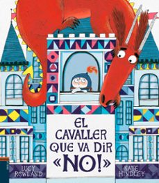 el cavaller que va dir no!-9788447937776