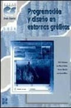programacion y diseño en entornos graficos. guia didactica-9788448111076