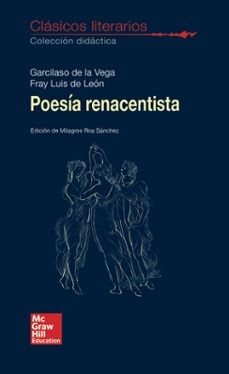 clasicos literarios - poesia renacentista-fray luis de leon-garcilaso de la vega-9788448614676