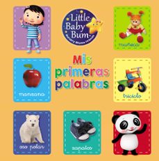 mis primeras palabras (little baby bum)-9788448850876