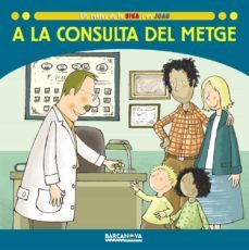 a la consulta del metge-9788448924676