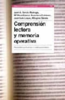 comprension lectora y memoria operativa: aspectos evolutivos e in struccionales-juan antonio garcia madruga-9788449316876