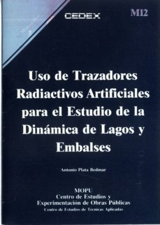 uso de trazadores radiactivos artificiales para el estudio de la dinamica de lag-9788450552676