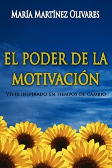 el poder de la motivacion (ebook)-maria martinez olivares-9788461658176
