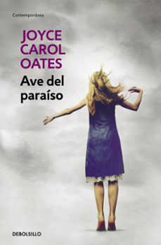 ave del paraiso-joyce carol oates-9788466330176