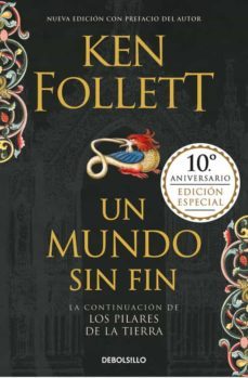 un mundo sin fin (saga los pilares de la tierra 2)-ken follett-9788466341776