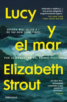 lucy y el mar-elizabeth strout-9788466391276