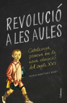 revolució a les aules (ebook)-nuria martinez ribot-9788466423076