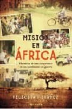 mision en africa-felicitas ibañez-9788466631976