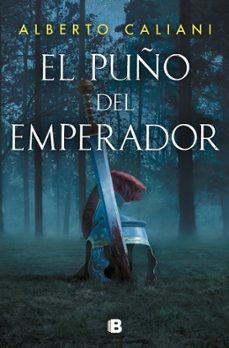 el puño del emperador-alberto caliani-9788466677776