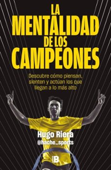 la mentalidad de los campeones (ebook)-hugo riera (@hache_sports)-9788466683876
